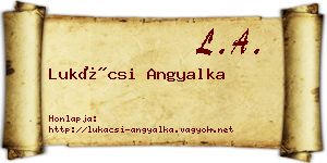 Lukácsi Angyalka névjegykártya